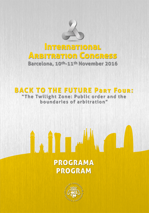 IV International Arbitration Congress a Barcelona els dies 10 i 11 de novembre de 2016 - ÚLTIMES PLACES! 