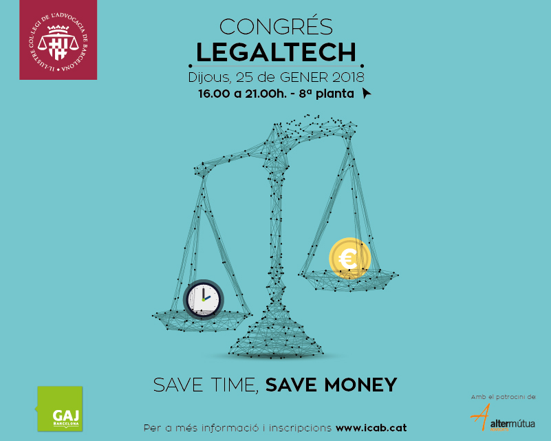 CONVOCATORIA: L’ICAB lidera l’aposta per l’ús de tecnologia en la prestació de serveis legals amb el Congrés Legaltech
