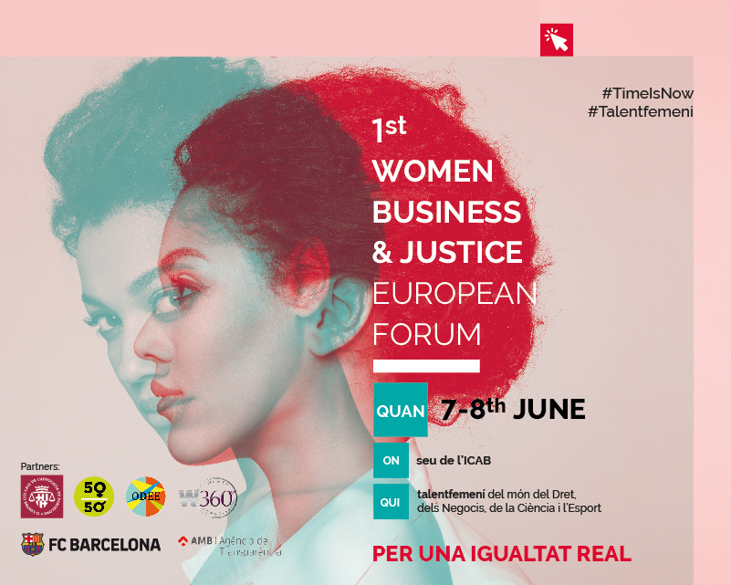 NOTA DE PREMSA: El 7 i 8 de juny se celebra el 1st Women Business & Justice European Forum a la seu de l’ICAB