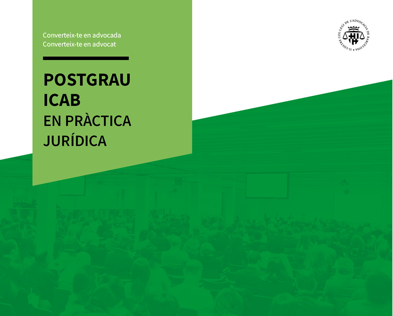 Postgrau en Pràctica Jurídica EPJ-ICAB. Presencial i on-line