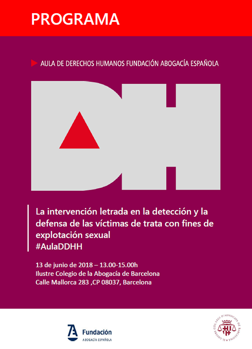Conferència: 'El paper de l’advocacia en la detecció i la defensa de les víctimes de tràfic amb fins d’explotació sexual'