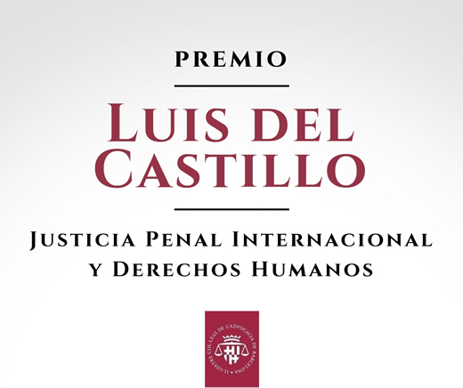 El 17 de julio, I Edición del Premio Luis del Castillo en Justicia Penal Internacional y Derechos Humanos