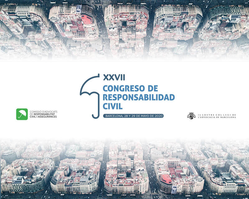 SAVE THE DATE:  27º Congreso de Responsabilidad Civil y Seguros