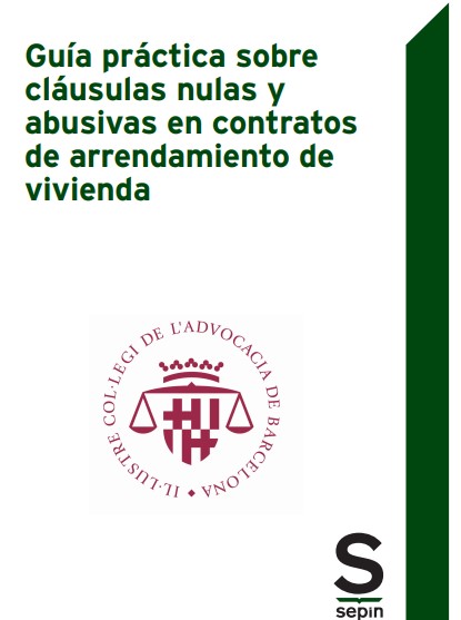 Edició especial de la 'Guía práctica sobre cláusulas nulas y abusivas en contratos de arrendamiento de vivienda'