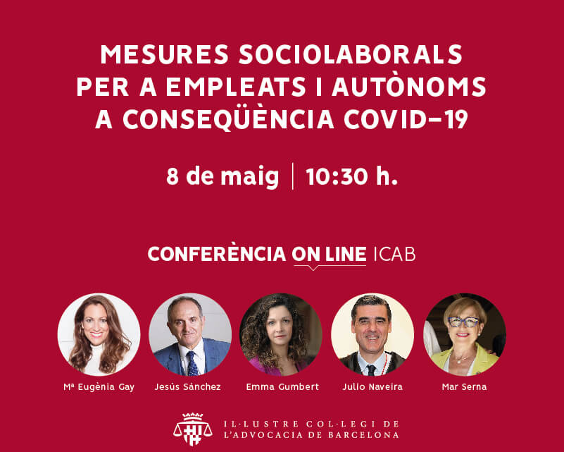 Conferència on-line 'Mesures sociolaborals per a empleats i autònoms a conseqüència del COVID-19'