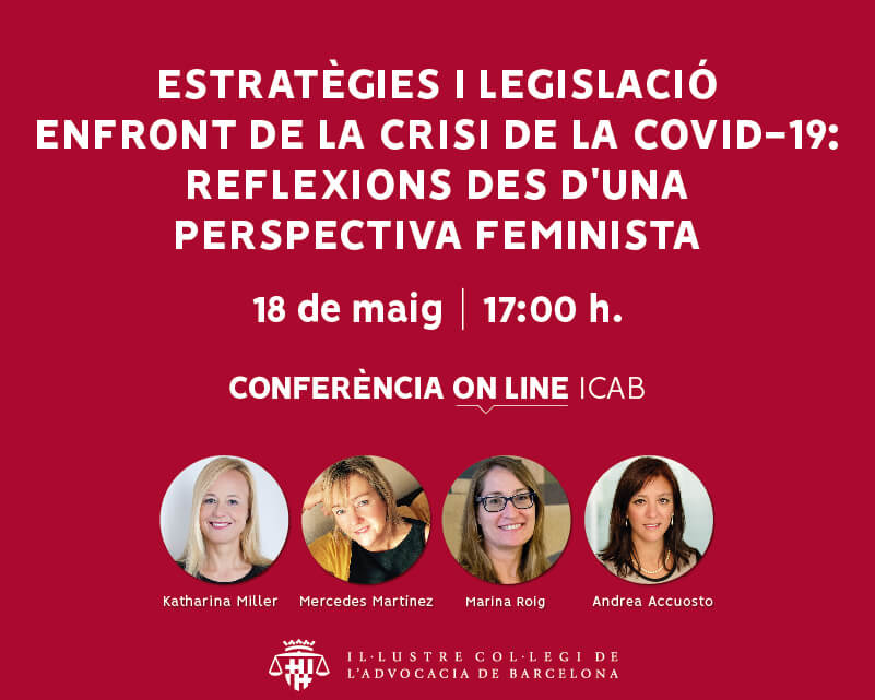 Conferència on-line: 'Estratègies i legislació enfront de la crisi de la COVID-19: reflexions des d'una perspectiva feminista'