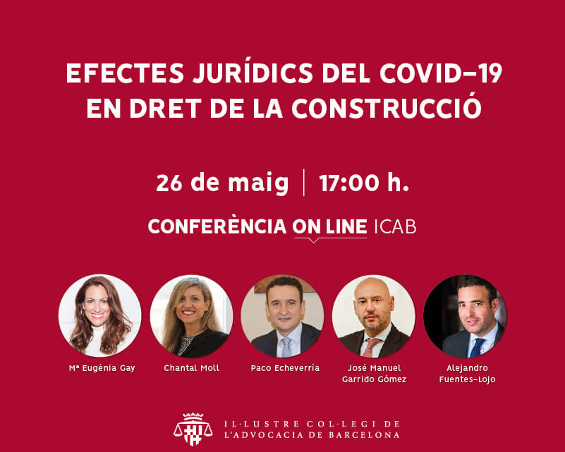 Conferència on-line: 'Efectes jurídics del COVID-19 en dret de la construcció'