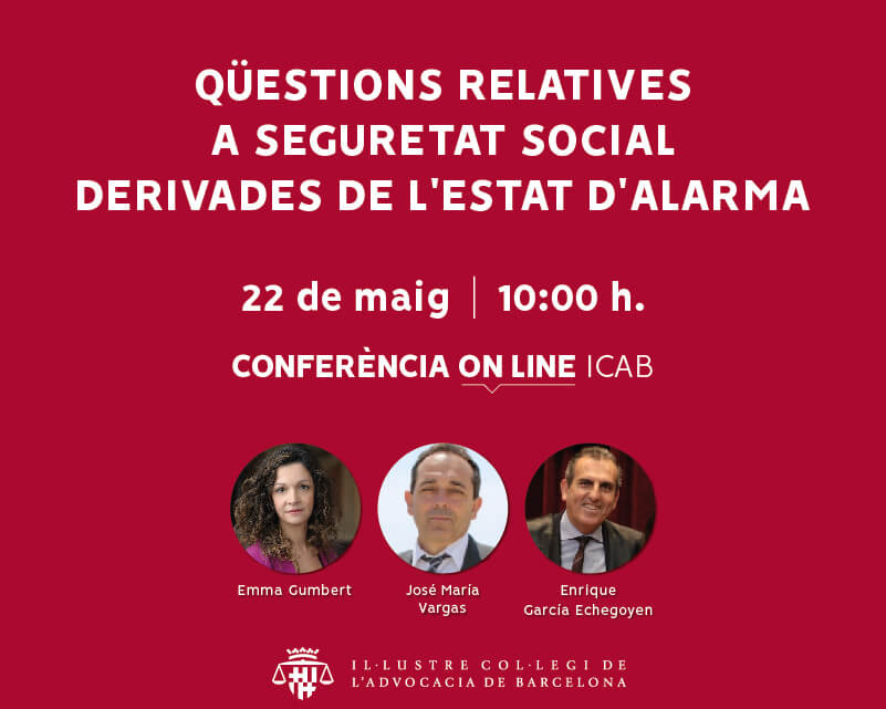 Conferència on-line: 'Qüestions relatives a la Seguretat Social derivades de l'estat d'alarma'