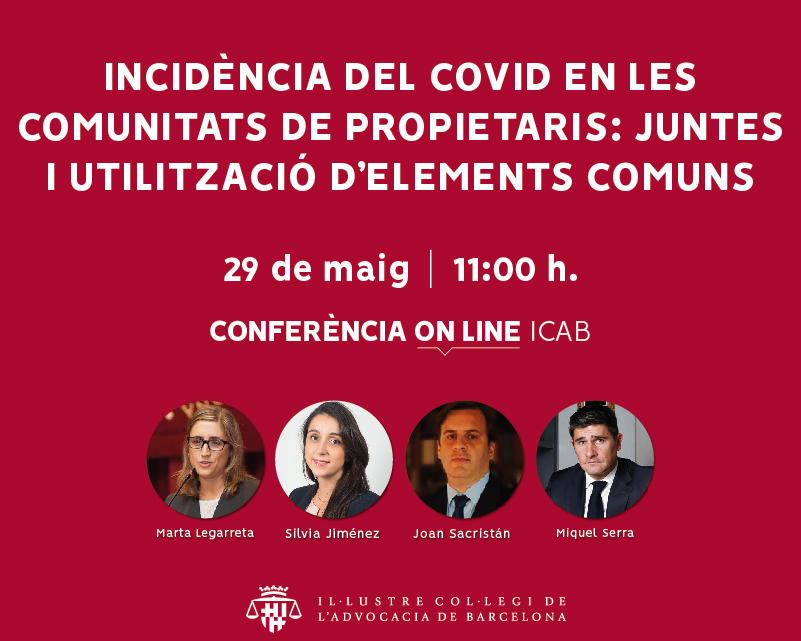 Conferència on-line: 'Incidència del COVID-19 en les comunitats de propietaris: Juntes i utilització d'elements comuns'