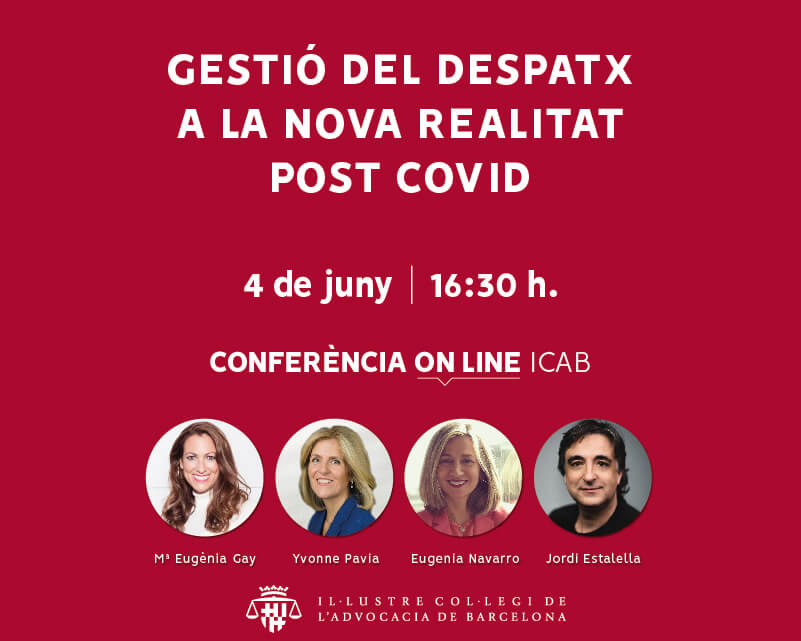 Conferència on-line: 'Gestió del despatx a la nova realitat post-COVID-19'