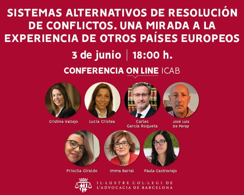 Conferencia on-line: 'Sistemas alternativos de resolución de conflictos. Una mirada a la experiencia de otros países europeos'
