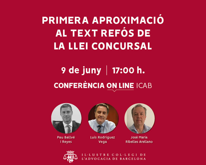 Conferència on-line: 'Primera aproximació al text refós de la Llei Concursal'