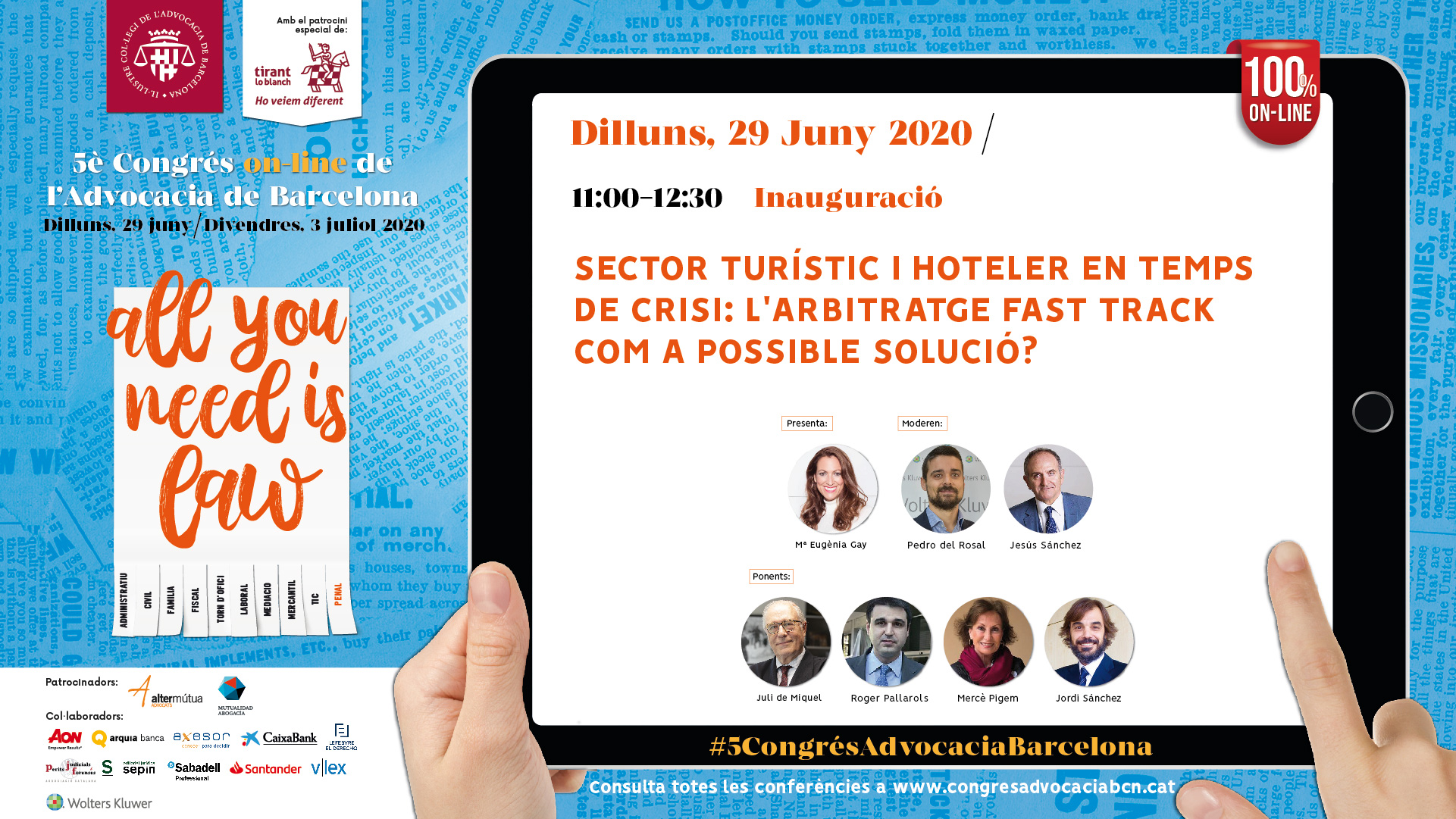 Conferència inaugural del 5è Congrés on-line de l’Advocacia de Barcelona: ‘Sector Turístic i hoteler en temps de crisi: l'arbitratge fast track com a possible solució?’