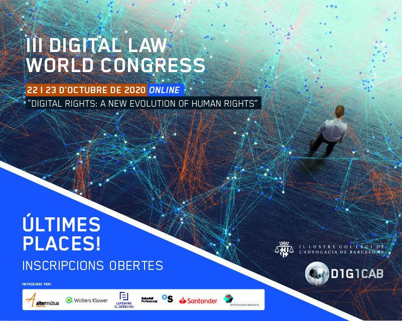 III Digital Law World Congress els dies 22 i 23 d'octubre ON-LINE!