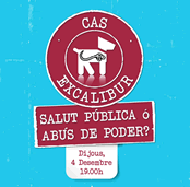 El 4 de desembre, conferència sobre el cas del gos Excalibur: 'Salut pública o abús de poder?'
